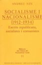 Socialisme i nacionalisme (1912-1934) : escrits republicans, socialistes i comunistes