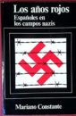 Los años rojos : españoles en los campos nazis