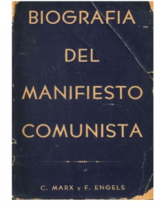 Biografía del Manifiesto comunista