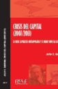 Crisis del capital (2007/2013) : la crisis capitalista contemporánea y el debate sobre las alternativas