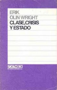 Clase, crisis y estado